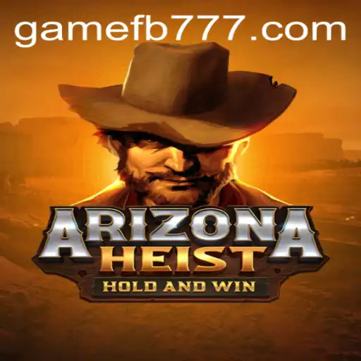 Discover the Thrilling World of ArizonaHeist