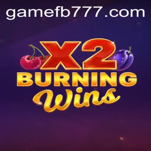 Exploring BurningWinsX2: A Game of Strategy and Luck