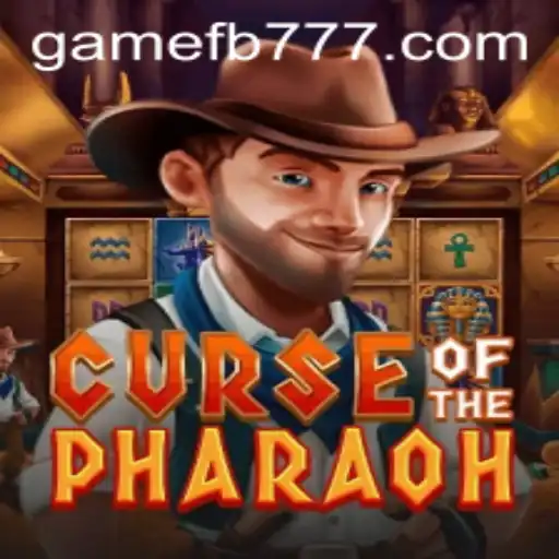 Exploring the Mystical World of CurseofthePharaoh with FB777