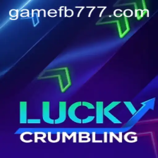 LuckyCrumbling: The Thrilling Game with FB777 Element