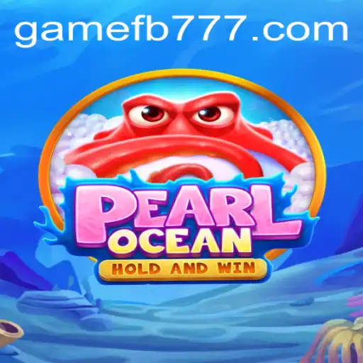 Discovering PearlOcean: A Dive into the Ocean of Adventure and Strategy