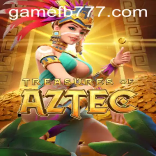 Adventuring Through 'Treasures of Aztec' with FB777